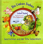 Die Lieben Sieben -  Geschichten aus der Villa  Siebenklein