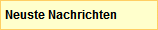 Neuste Nachrichten